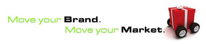 Move your brand. Move your market.